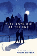Cover Image for They Both Die at the End -- Adam Silvera, Hardcover