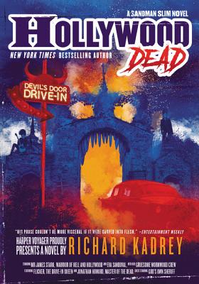 Cover Image for Hollywood Dead: A Sandman Slim Novel -- Richard Kadrey, Paperback