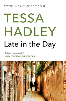 Cover Image for Late in the Day -- Tessa Hadley, Paperback