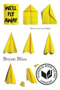Cover Image for We'll Fly Away -- Bryan Bliss, Paperback