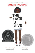 Cover Image for The Hate U Give: A Printz Honor Winner -- Angie Thomas, Hardcover