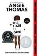 Cover Image for The Hate U Give: A Printz Honor Winner -- Angie Thomas, Paperback