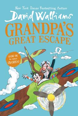 Cover Image for Grandpa's Great Escape -- David Walliams, Paperback