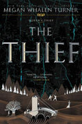 Cover Image for The Thief: A Newbery Honor Award Winner -- Megan Whalen Turner, Paperback
