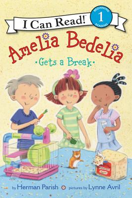 Cover Image for Amelia Bedelia Gets a Break -- Herman Parish, Paperback