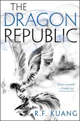 Cover Image for The Dragon Republic -- R. F. Kuang, Hardcover