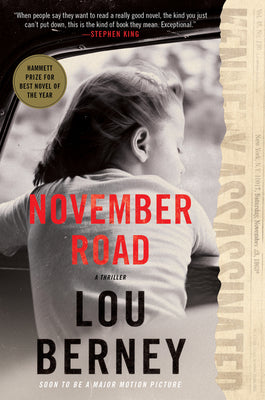 Cover Image for November Road: A Thriller -- Lou Berney, Paperback