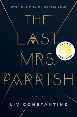 Cover Image for The Last Mrs. Parrish -- LIV Constantine, Hardcover