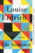 Cover Image for The Sentence -- Louise Erdrich, Paperback