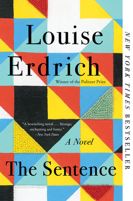 Cover Image for The Sentence -- Louise Erdrich, Paperback