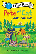 Cover Image for Pete the Cat Goes Camping -- James Dean, Paperback