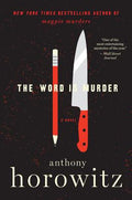 Cover Image for The Word Is Murder -- Anthony Horowitz, Paperback