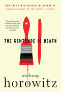 Cover Image for The Sentence Is Death -- Anthony Horowitz, Paperback