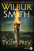 Cover Image for The Tiger's Prey: A Novel of Adventure -- Wilbur Smith, Paperback