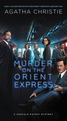 Cover Image for Murder on the Orient Express: A Hercule Poirot Mystery -- Agatha Christie, Mass Market Paperback