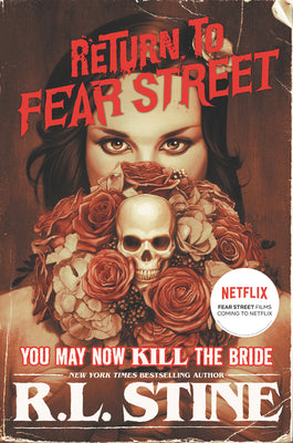 Cover Image for You May Now Kill the Bride -- R. L. Stine, Paperback