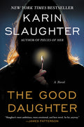 Cover Image for The Good Daughter -- Karin Slaughter, Paperback