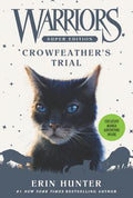 Cover Image for Warriors Super Edition: Crowfeather's Trial -- Erin Hunter, Paperback