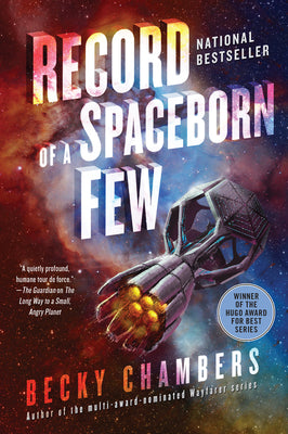 Cover Image for Record of a Spaceborn Few -- Becky Chambers, Paperback