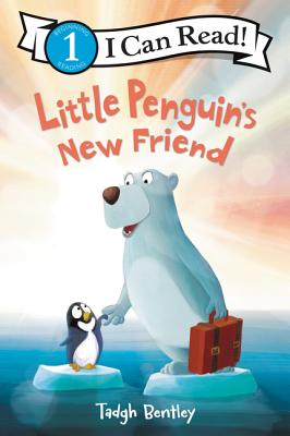 Cover Image for Little Penguin's New Friend: A Winter and Holiday Book for Kids -- Tadgh Bentley, Paperback