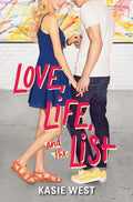 Cover Image for Love, Life, and the List -- Kasie West, Paperback