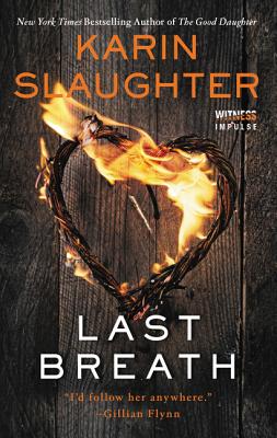 Cover Image for Last Breath -- Karin Slaughter, Mass Market Paperback