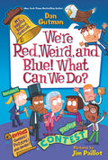 Cover Image for We're Red, Weird, and Blue! What Can We Do? -- Dan Gutman, Paperback