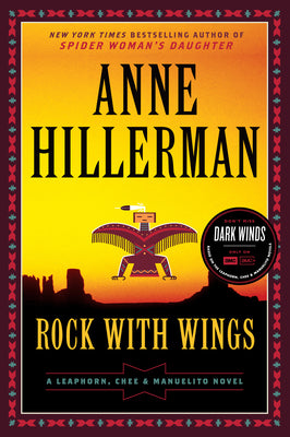 Cover Image for Rock with Wings: A Leaphorn, Chee & Manuelito Novel -- Anne Hillerman, Paperback