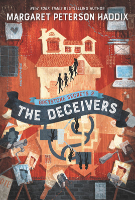 Cover Image for Greystone Secrets #2: The Deceivers -- Margaret Peterson Haddix, Paperback