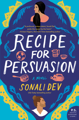 Cover Image for Recipe for Persuasion -- Sonali Dev, Paperback
