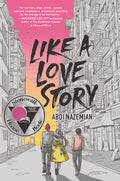 Cover Image for Like a Love Story -- Abdi Nazemian, Paperback