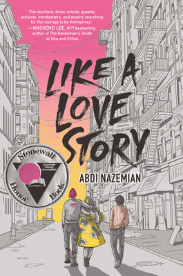 Cover Image for Like a Love Story -- Abdi Nazemian, Paperback
