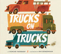 Cover Image for Trucks on Trucks -- Sorche Fairbank, Hardcover