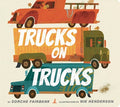Cover Image for Trucks on Trucks -- Sorche Fairbank, Board Books