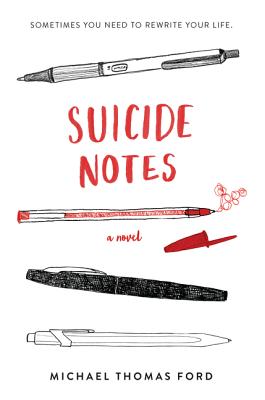 Cover Image for Suicide Notes -- Michael Thomas Ford, Paperback