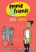 Cover Image for Emmie & Friends: Just Jaime: A Graphic Novel -- Terri Libenson, Paperback