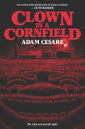 Cover Image for Clown in a Cornfield -- Adam Cesare, Hardcover