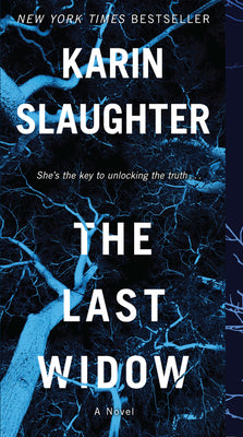 Cover Image for The Last Widow: A Will Trent Thriller -- Karin Slaughter, Mass Market Paperback