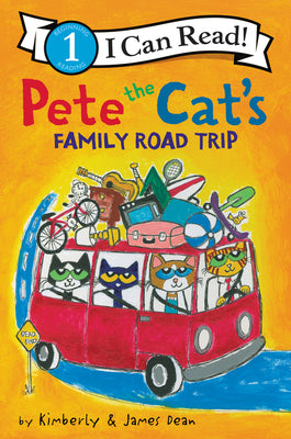 Cover Image for Pete the Cat's Family Road Trip -- James Dean, Paperback
