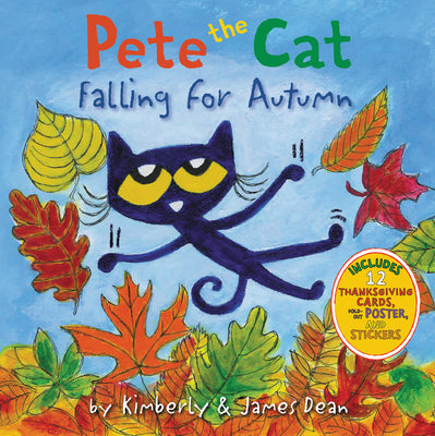 Cover Image for Pete the Cat Falling for Autumn: A Fall Book for Kids -- James Dean, Hardcover