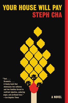 Cover Image for Your House Will Pay -- Steph Cha, Paperback