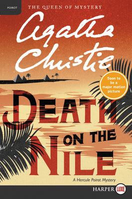 Cover Image for Death on the Nile: A Hercule Poirot Mystery -- Agatha Christie, Paperback