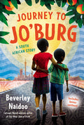 Cover Image for Journey to Jo'burg: A South African Story -- Beverley Naidoo, Paperback