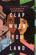 Cover Image for Clap When You Land -- Elizabeth Acevedo, Paperback