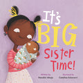 Cover Image for It's Big Sister Time! -- Nandini Ahuja, Hardcover