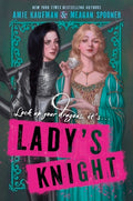 Cover Image for Lady's Knight -- Amie Kaufman, Hardcover