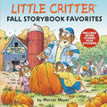 Cover Image for Little Critter Fall Storybook Favorites: 7 Fall Stories in 1 Book Plus Stickers [With Stickers] -- Mercer Mayer, Hardcover