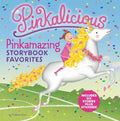 Cover Image for Pinkalicious: Pinkamazing Storybook Favorites [With Stickers] -- Victoria Kann, Hardcover