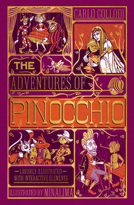 Cover Image for The Adventures of Pinocchio (Minalima Edition): (Ilustrated with Interactive Elements) -- Carlo Collodi, Hardcover