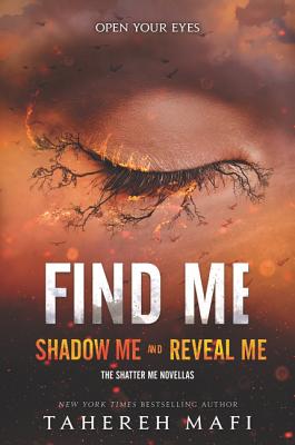 Cover Image for Find Me -- Tahereh Mafi, Paperback